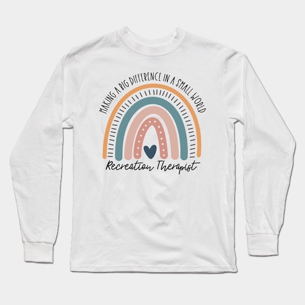 Recreation Therapist Long Sleeve T-Shirt by IndigoPine